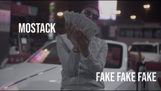 MoStack - FakE FaKe FAKE (Official Video)