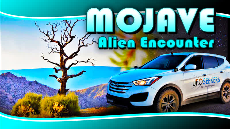 Mojave Alien Encounter and Button Willow UFO Portal S4 E1 UFO