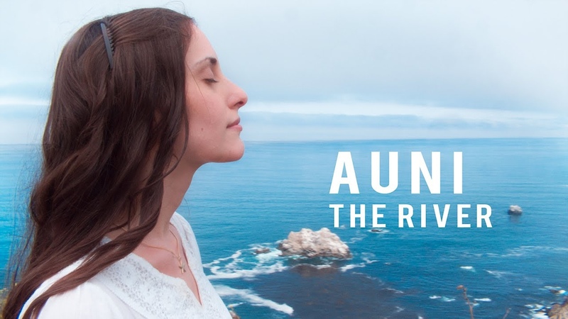 Auni The River ( Official Music