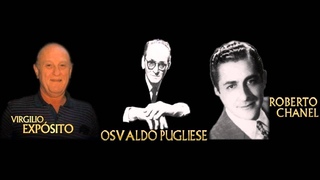 Farol - Osvaldo Pugliese c. Roberto Chanel ()
