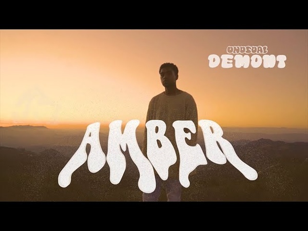 Unusual Demont Amber ( Official Music