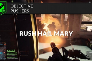 [OP] Objective Pushers - Rush Hail Mary