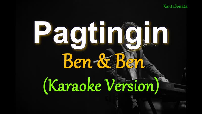Pagtingin Ben Ben ( Karaoke Version