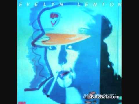 EVELYN LENTON tu mfais de la peine