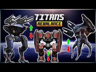 WR  Arthur Nodens Ao Ming NERF + BUFF & More  Titan Rebalance | War Robots