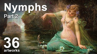 Nymphs #2. Mythological Paintings. 36 Artworks Slideshow