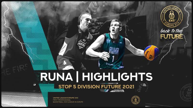 Runa, Highlights Stop 5 Future