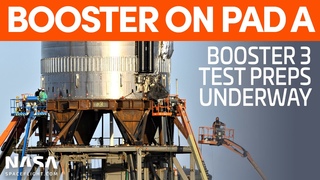 Super Heavy Booster 3 Prepared for Testing on Pad A | SpaceX Boca Chica