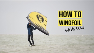 HOW TO WINGFOIL - with Lous