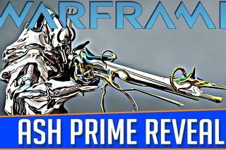 Warframe Ash Prime Revealed?