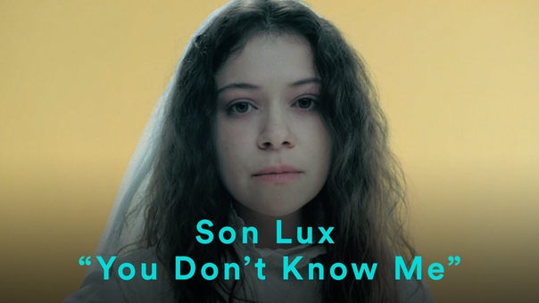 Son Lux You Dont Know