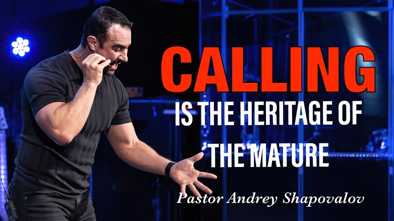 Calling is the heritage of the mature Pastor Andrey
