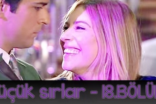 Küçük Sırlar 18.Bölüm
