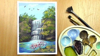 Как нарисовать водопад гуашью. Легкий способ для начинающих.
