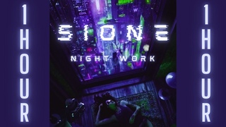 1 HOUR - Night Work - Sione