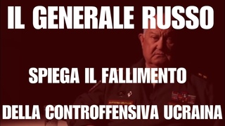 Il generale russo spiega il fallimento della controffensiva ucraina.