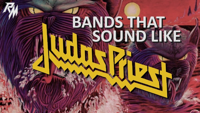 Bands that sound like JUDAS