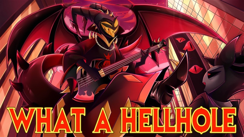 SINNER ADAM SONG What a Hellhole, Hazbin Hotel Animatic Song By Milkyy Melodies ft. Egg On Your