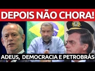 Mourão: Bolsonaro será ditador, Ciro Gomes “Estrangeiros querem Petrobrás“ e Lupi “É agora ou nunca“