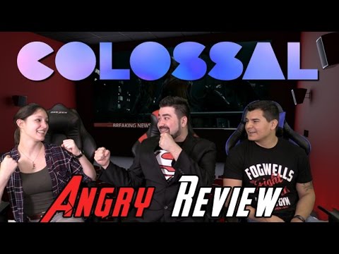 Colossal Angry Movie