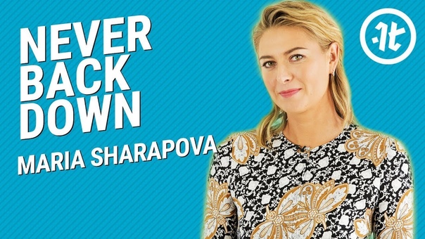 Maria Sharapova on the Keys to Building Grit and