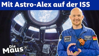 Ein Tag an Board der ISS | DieMaus | WDR