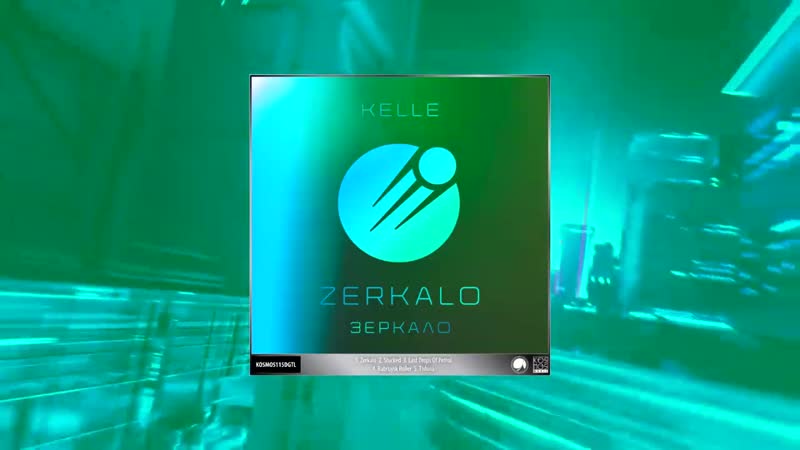 Kelle Zerkalo EP