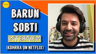 Barun Sobti Interview | Kohrra | Netflix | 12 Years Of Iss Pyaar Ko Kya Naam Doon | Filme Shilmy