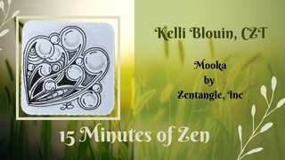 15 Minutes of Zen! Zentangle method of drawing! Mooka!
