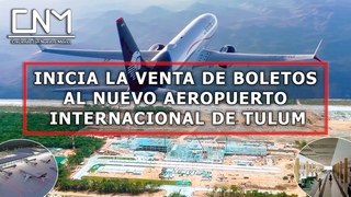 As se ve el 60% del Aeropuerto Internacional de Tulum, Felipe Carrillo Puerto