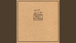 Hello, My Dear