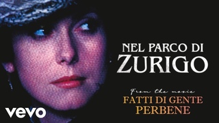 Ennio Morricone - Nel parco di Zurigo (Fatti di Gente per Bene)  The Murri Affair