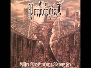 Thy Primordial - The Crowning Carnage