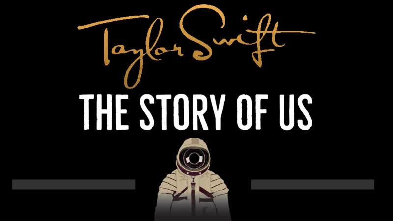 Taylor Swift The Story Of Us ( CC) Karaoke Instrumental
