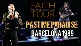 George Michael - Pastime Paradise (Barcelona 1989)