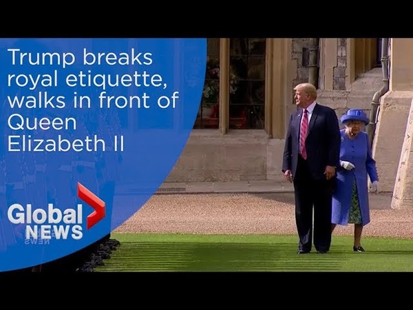 Trump breaks royal etiquette, walks in front of