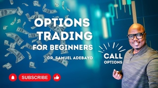 Options Trading for Beginners in 15 minutes! - Dr. Samuel Adebayo