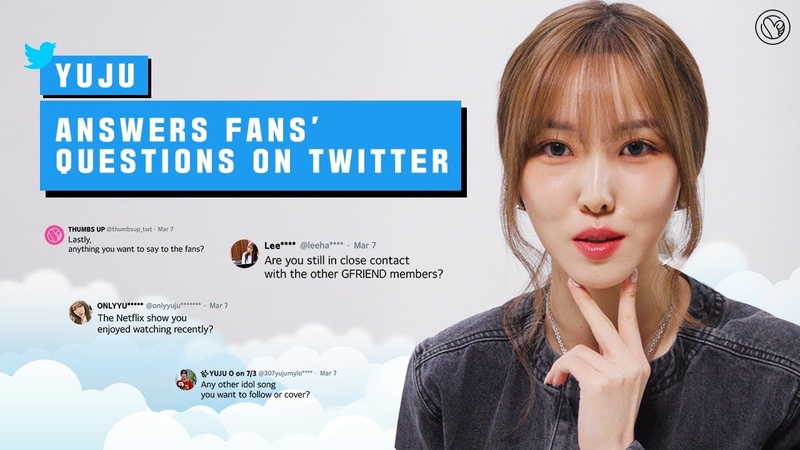 Yuju, do you still contact the other GFRIEND members these days ㅣ Thumbs up mention