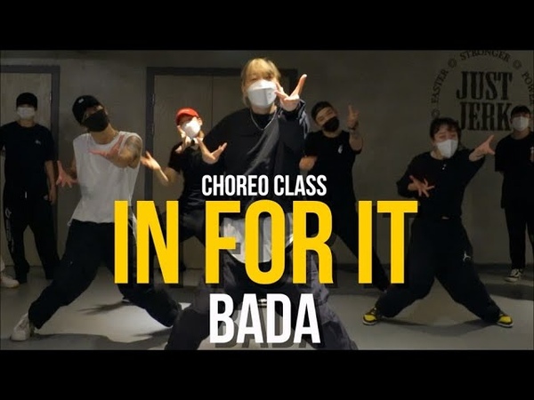 In For It Tory Lanez, Bada Lee Choreo Class, Just Jerk Dance