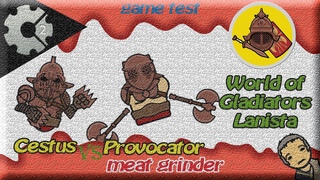 World of Gladiators: Lanista - Test 4 Cestus vs Provocator