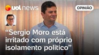 Moro foi usado pelo bolsonarismo e agora está completamente isolado, analisa Tales Faria