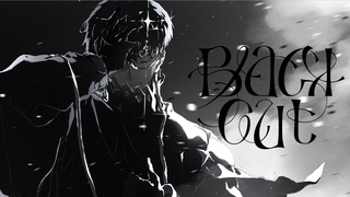 Black out / Official Music Video