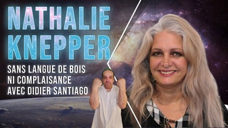 Nathalie Knepper sans langue de bois ni complaisance