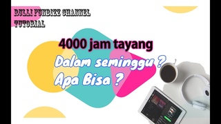 4000 JAM TAYANG DENGAN CEPAT