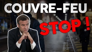 Et maintenant le Couvre-Feu : STOP ! Action !
