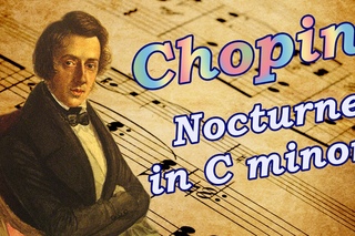 Chopin - Nocturne in C minor