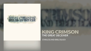 King Crimson - The Great Deceiver