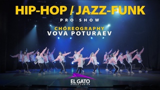Hip-Hop/Jazz-Funk | Pro Show | Vova Poturaev