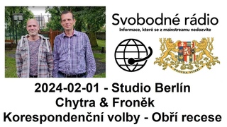 2024-02-01 - Studio Berlín -  Chytra & Froněk - Korespondenční volby - Obří recese.