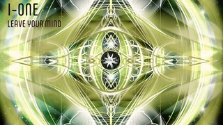 I-One - Leave Your Mind  (Ambient Chill Out)